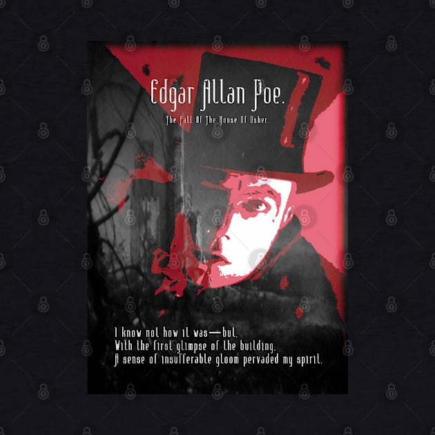 Fall Of The House Of Usher - Edgar Allan Poe - Red. by OriginalDarkPoetry